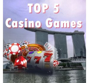 Top 5 Casino Games in Malaysia & Singapore Online Betting